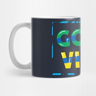 good vibes Mug